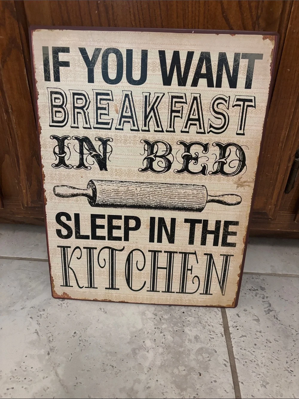 Rustic Kitchen Sign - 'If You Want Breakfast In Bed' - Black on Cream 14x10 1/2